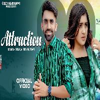 Attraction Raman Bisla Nisha Gurjar Sumit Poonia New Haryanvi Songs 2023 By R Choudhary Poster